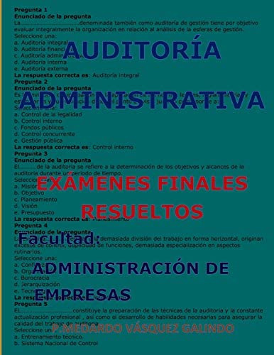 Libro: Auditoría Administrativa-exámenes Finales Resueltos: