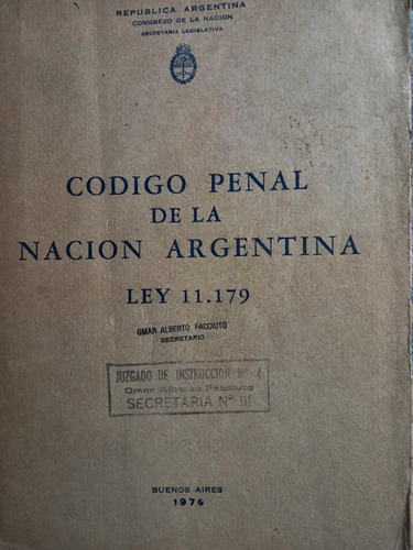Código Penal De La Nación Argentina Ley 11.179
