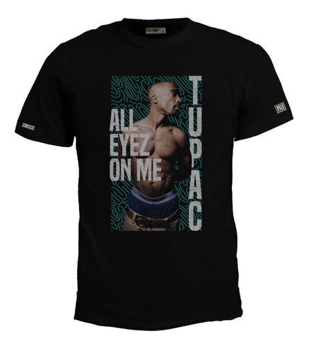 Camiseta 2 Pac All Ayez On Me Rap Hip Hop Poster Tupac Bto