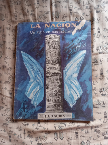 Diario La Nación Un Siglo En Sus Columnas Anuario 1970