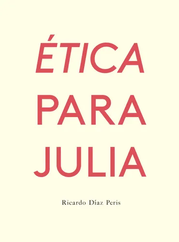 Libro ÿtica Para Julia