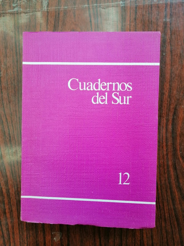 Cuadernos Del Sur N° 12 1979 Universidad De Bahía Blanca