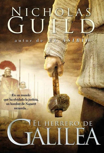 El Herrero De Galilea - Nicholas Guild