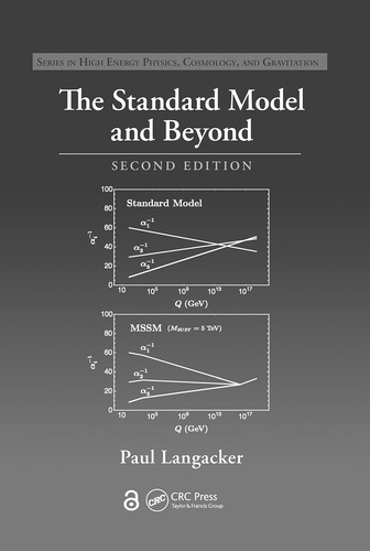 Libro: El Modelo Estándar Y Más Allá (serie In High Energy)