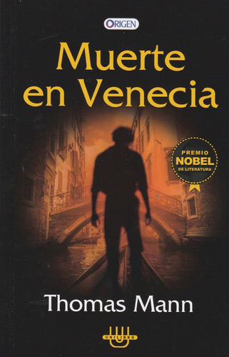 Muerte En Venecia - Thomas Mann