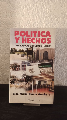 Politica Y Hechos - José María García Arecha