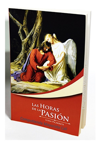 Libro Las Horas De La Pasión