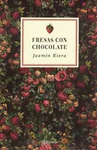 Comprar Fresas Con Chocolate - Jazmin Riera - Planeta