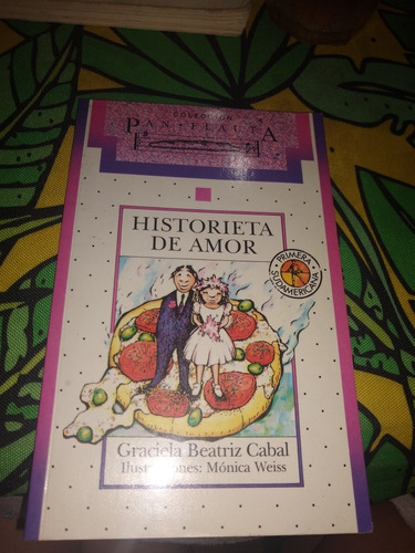 Historieta De Amor Graciela Beatriz Cabal Sudamericana 6