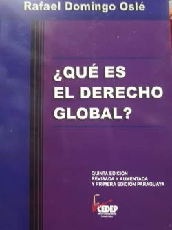 Libro ¿ Qué Es El Derecho Global ? De Rafael Domingo Osle Ed