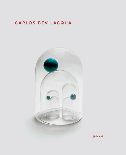 Carlos Bevilacqua, de Bevilacqua, Carlos. Editora de livros Cobogó LTDA, capa dura em inglés/português, 2019
