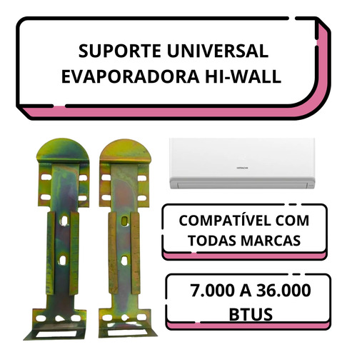 Suporte Universal Ar Split Regulável Evaporadora 7 A 36000
