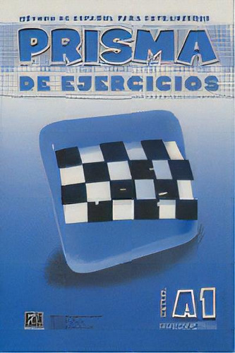 Prisma A1 Comienza - Libro De Ejercicios, De Casado Pérez, María Ángeles. Editorial Editorial Edinumen, S.l., Tapa Blanda En Español