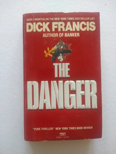 Dick Francis The Danger