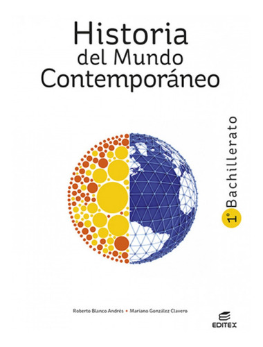 Libro Historia Del Mundo Contemporáneo I 1º Bachillerato