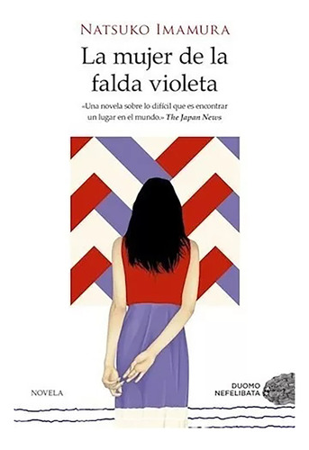 Mujer De La Falda Violeta La - Imamura Natsuko - #l