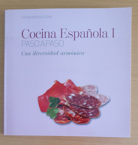 Cocina Internacional Española I Paso A Paso