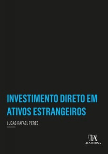 Livro Investimento Direto Em Ativos Estrangeiros