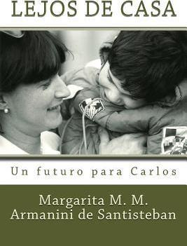 Libro Lejos De Casa - Margarita M M Armanini De Santisteban