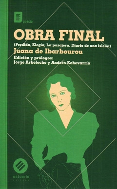 Libro Obra Final: Perdida, Elegía, La Pasajera, Diario De U