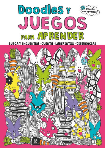 Doodles y Juegos para Aprender, de Equipo Editorial. Editorial LIBSA, tapa blanda en español
