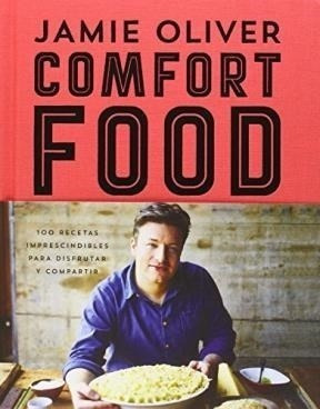 Libro Comfort Food De Jamie Oliver