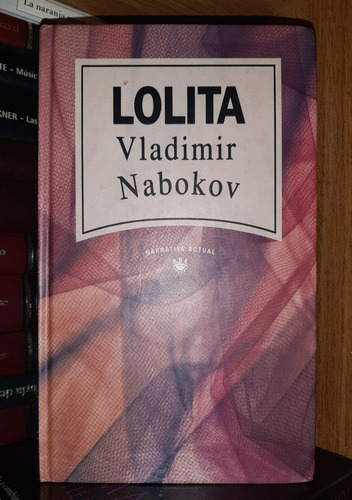 Lolita - Vladimir Nabokov, Español, Rba, 1ª Edición, Grande,