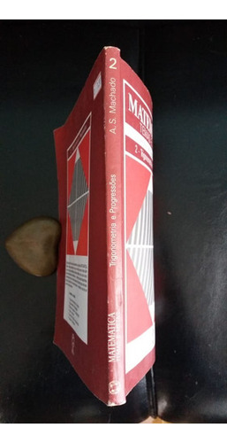 Matemática Temas E Metas = Livro De Antonio Santos Machado Ano De 1986 (Usado)