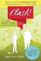 Libro The Clash : Between Biology And Environment: Why It...