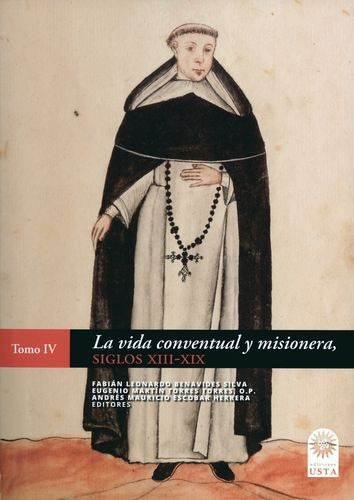 Libro Vida Conventual Y Misionera Siglos Xiii-xix (iv), La