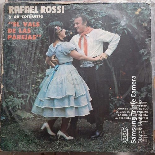 Vinilo Rafael Rossi Y Su Conjunto El Vals De Las Parejas F4