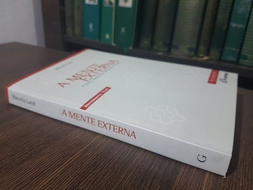 A Mente Externa Marcelo Land A Ética Naturalista De Dani (Usado)