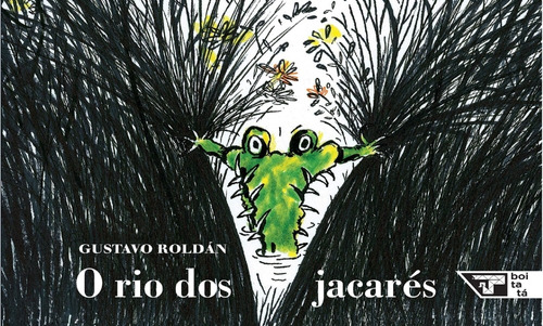Livro: O Rio Dos Jacarés - Gustavo Roldán