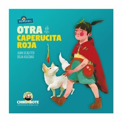 ** Otra Caperucita Roja ** Juan Scaliter Delia Iglesias