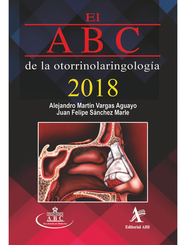 El Abc De La Otorrinolaringología 2018