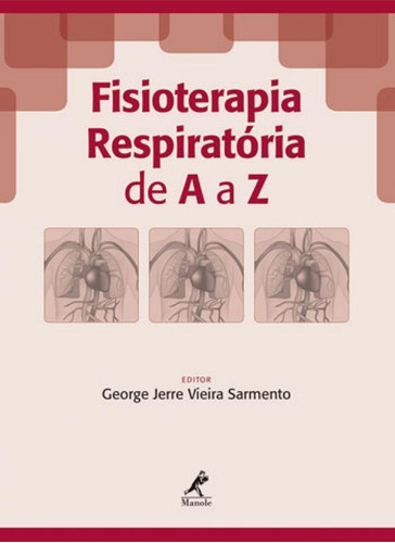 Fisioterapia Respiratória De A A Z