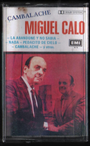 Cassette Miguel Calo Cambalache.