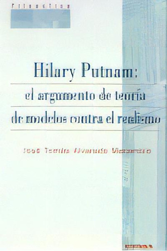 Hilary Putnam, De Alvarado Marambio, José Tomás. Editorial Eunsa. Ediciones Universidad De Navarra, S.a., Tapa Blanda En Español