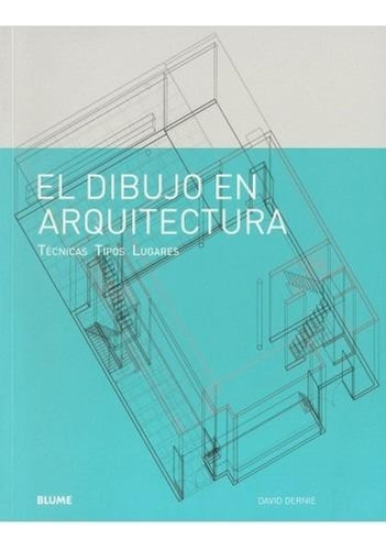 El Dibujo En Arquitectura