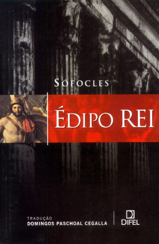 Édipo rei, de Sófocles. Editora Bertrand Brasil Ltda., capa mole em português, 2000