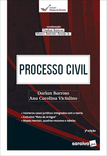 Processo Civil: Pilares do Direito, de Victalino, Ana Carolina. Editora Saraiva Educação S. A., capa mole em português, 2021