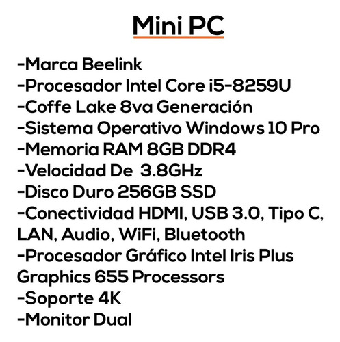 Imagen 4 de 8 de Mini Pc Beelink I5 8va Gen 8gb 256 Sdd Wifi 6 Hdmi Bagc