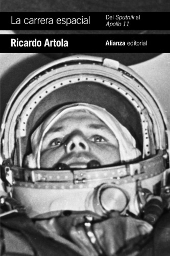 Libro La Carrera Espacial - Artola, Ricardo