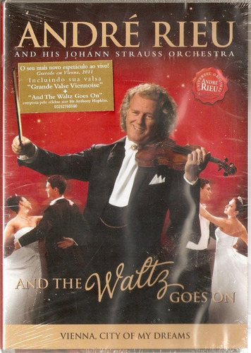 André Rieu - And The Waltz Goes On-dvd Original Novo Lacrado