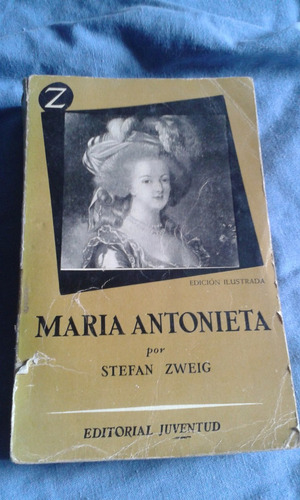 Maria Antonieta Stefan Zweig - Envios C21