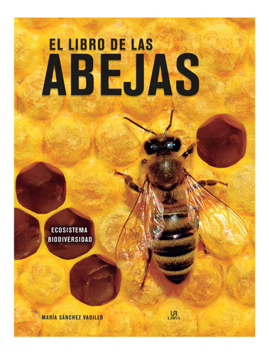 El Libro De Las Abejas