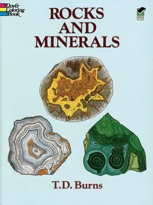 Rocks And Minerals Colouring Book - T. D. Burns