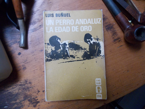 Luis Buñuel - Un Perro Andaluz / La Edad De Oro