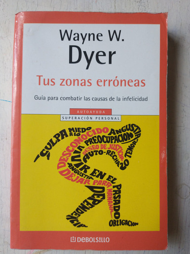 Tus Zonas Erroneas Wayne W. Dyer