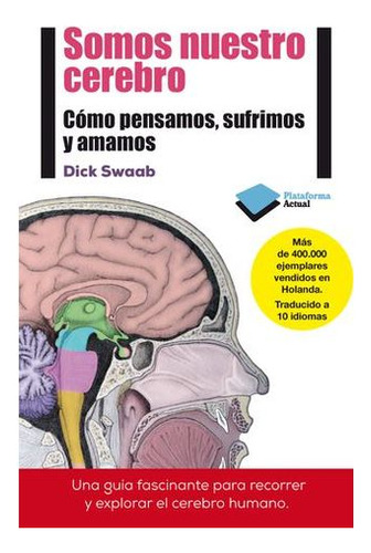 Libro Somos Nuestro Cerebro